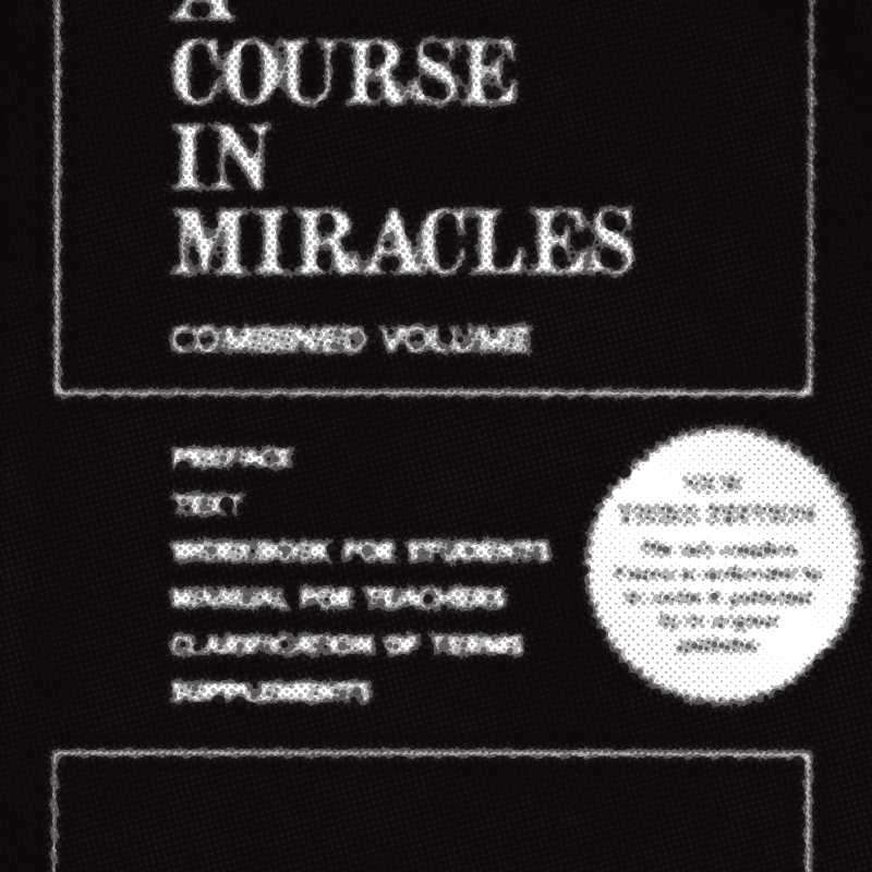 A Course In Miracles